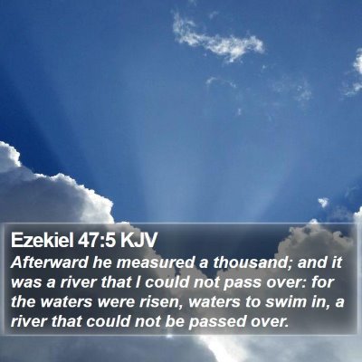Ezekiel 47:5 KJV Bible Verse Image