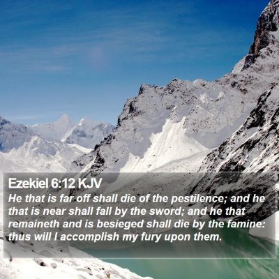 Ezekiel 6:12 KJV Bible Verse Image
