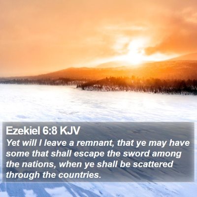 Ezekiel 6:8 KJV Bible Verse Image