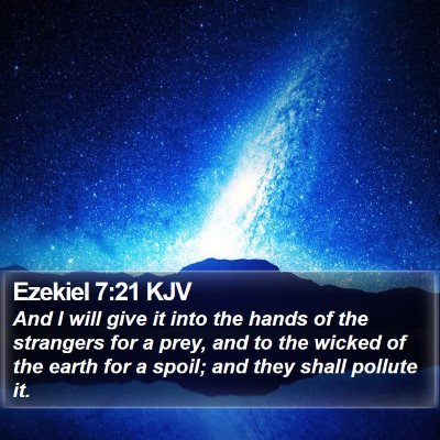 Ezekiel 7:21 KJV Bible Verse Image