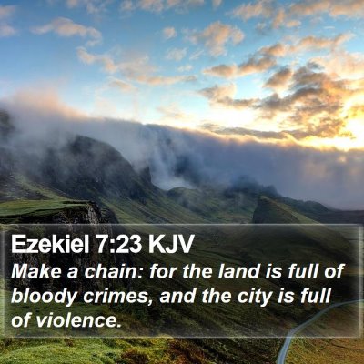 Ezekiel 7:23 KJV Bible Verse Image