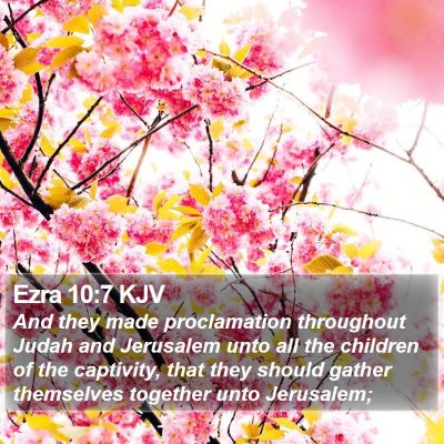Ezra 10:7 KJV Bible Verse Image