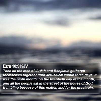 Ezra 10:9 KJV Bible Verse Image
