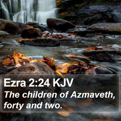 Ezra 2:24 KJV Bible Verse Image
