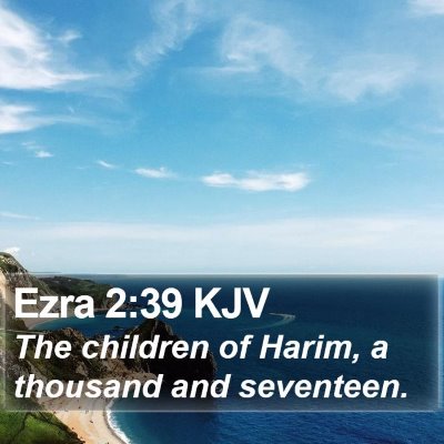 Ezra 2:39 KJV Bible Verse Image