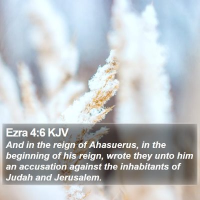Ezra 4:6 KJV Bible Verse Image