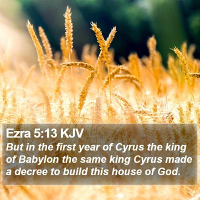 Ezra 5:13 KJV Bible Verse Image
