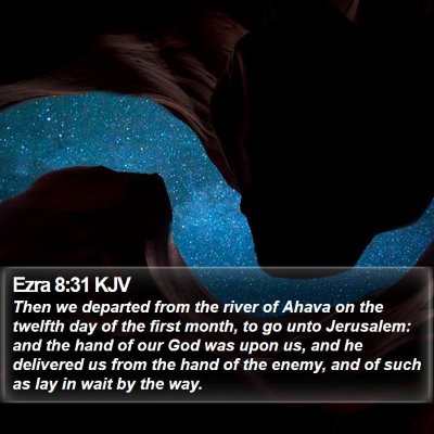 Ezra 8:31 KJV Bible Verse Image