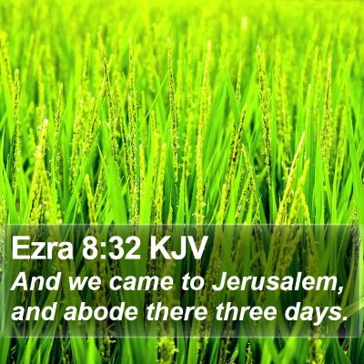 Ezra 8:32 KJV Bible Verse Image