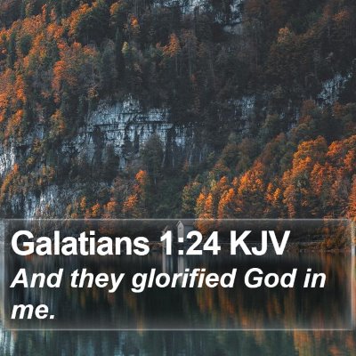 Galatians 1:24 KJV Bible Verse Image