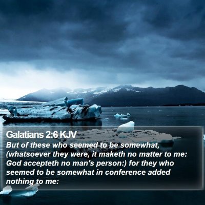 Galatians 2:6 KJV Bible Verse Image