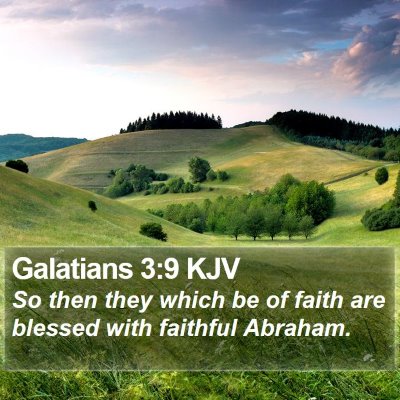 Galatians 3:9 KJV Bible Verse Image