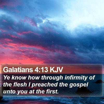 Galatians 4:13 KJV Bible Verse Image