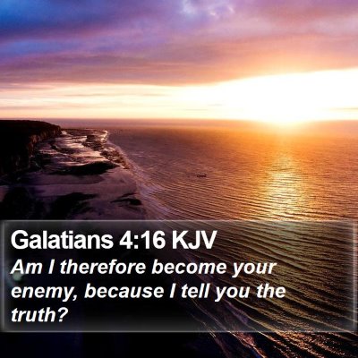 Galatians 4:16 KJV Bible Verse Image