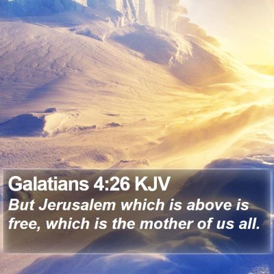 Galatians 4:26 KJV Bible Verse Image