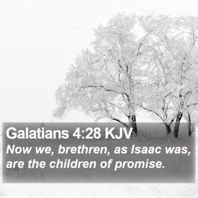 Galatians 4:28 KJV Bible Verse Image