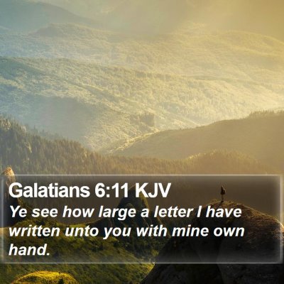 Galatians 6:11 KJV Bible Verse Image