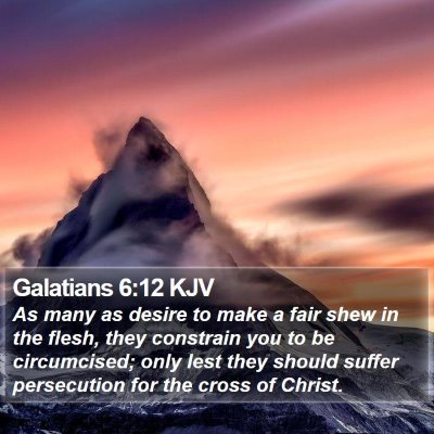 Galatians 6:12 KJV Bible Verse Image
