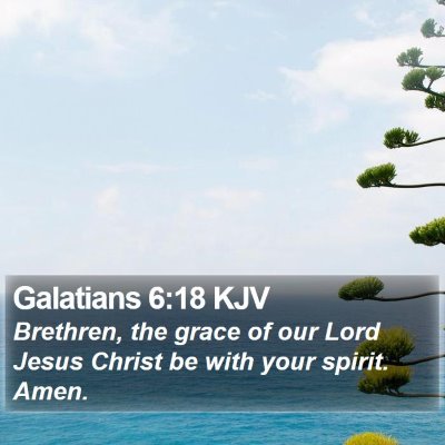 Galatians 6:18 KJV Bible Verse Image