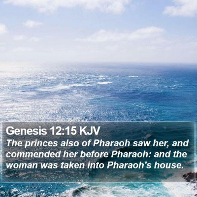 Genesis 12:15 KJV Bible Verse Image