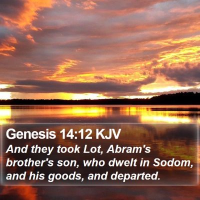 Genesis 14:12 KJV Bible Verse Image