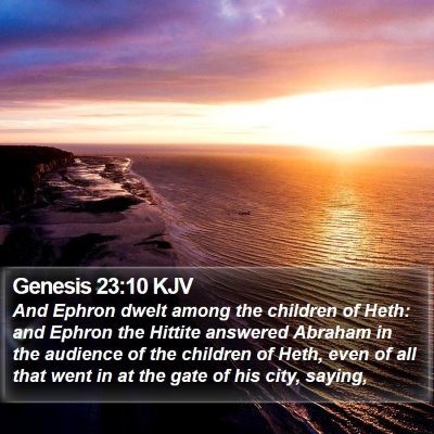 Genesis 23:10 KJV Bible Verse Image