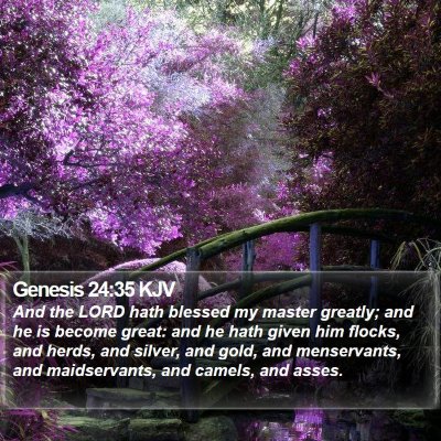 Genesis 24:35 KJV Bible Verse Image