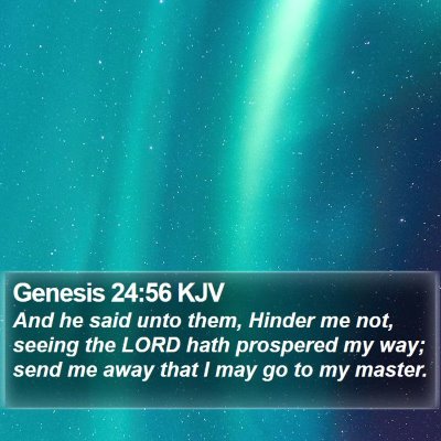 Genesis 24:56 KJV Bible Verse Image