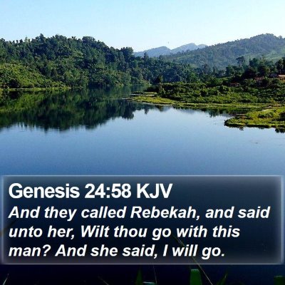Genesis 24:58 KJV Bible Verse Image