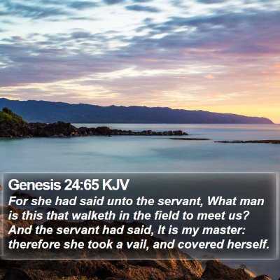 Genesis 24:65 KJV Bible Verse Image