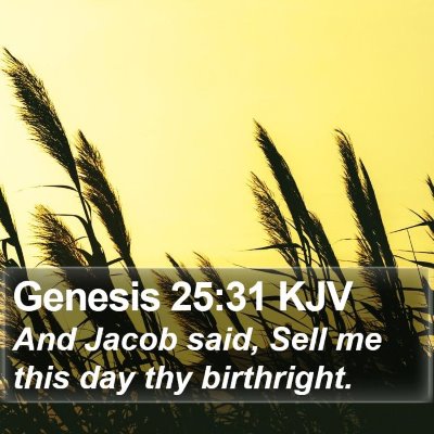 Genesis 25:31 KJV Bible Verse Image