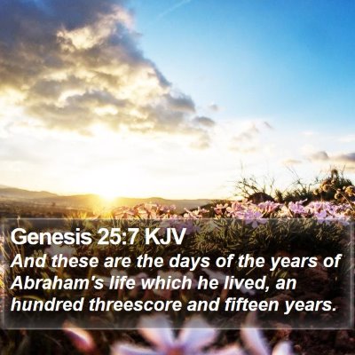 Genesis 25:7 KJV Bible Verse Image
