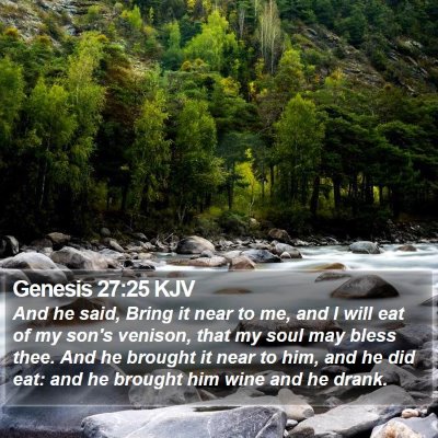Genesis 27:25 KJV Bible Verse Image