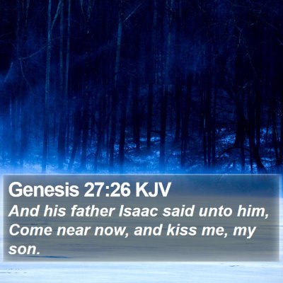 Genesis 27:26 KJV Bible Verse Image
