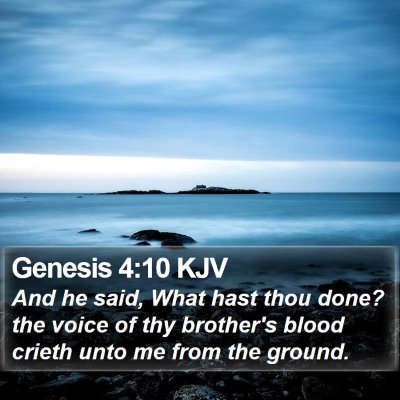 Genesis 4:10 KJV Bible Verse Image