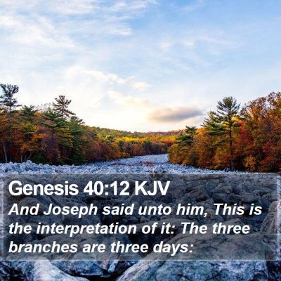 Genesis 40:12 KJV Bible Verse Image