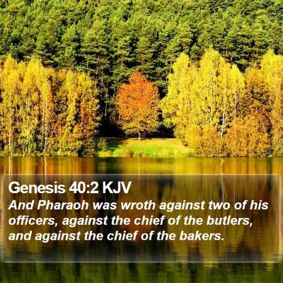 Genesis 40:2 KJV Bible Verse Image