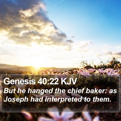 Genesis 40:22 KJV Bible Verse Image