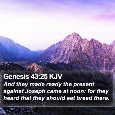 Genesis 43:25 KJV Bible Verse Image