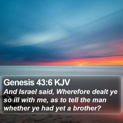 Genesis 43:6 KJV Bible Verse Image