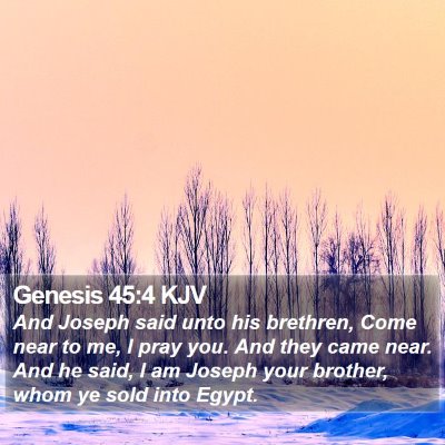 Genesis 45:4 KJV Bible Verse Image