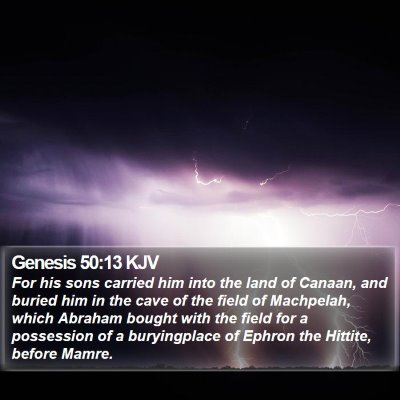 Genesis 50:13 KJV Bible Verse Image