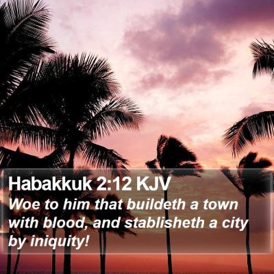 Habakkuk 2:12 KJV Bible Verse Image