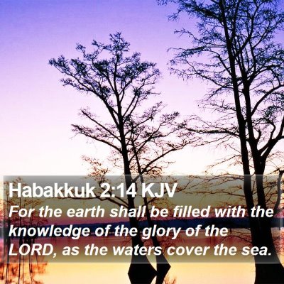 Habakkuk 2:14 KJV Bible Verse Image