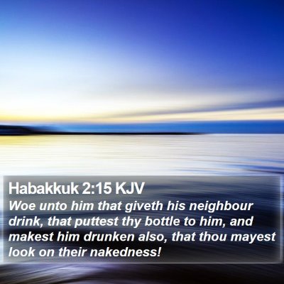 Habakkuk 2:15 KJV Bible Verse Image