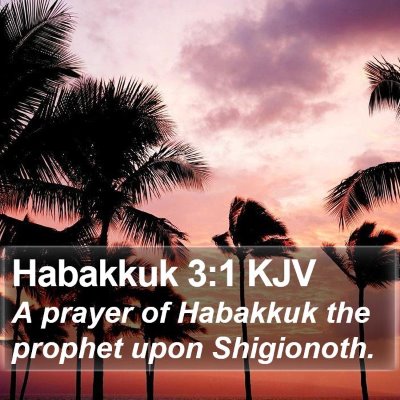Habakkuk 3:1 KJV Bible Verse Image