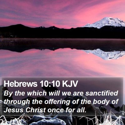 Hebrews 10:10 KJV Bible Verse Image
