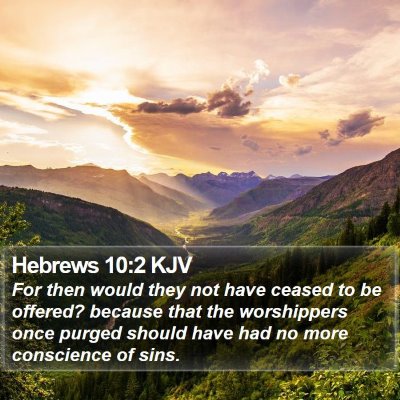 Hebrews 10:2 KJV Bible Verse Image