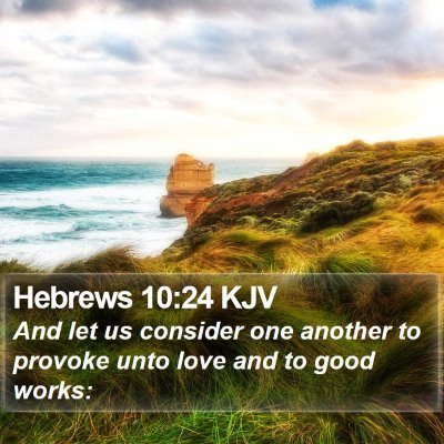 Hebrews 10:24 KJV Bible Verse Image