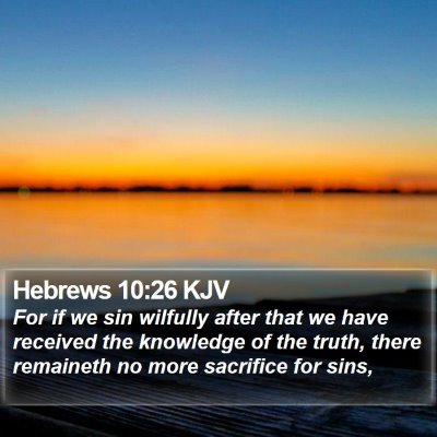 Hebrews 10:26 KJV Bible Verse Image